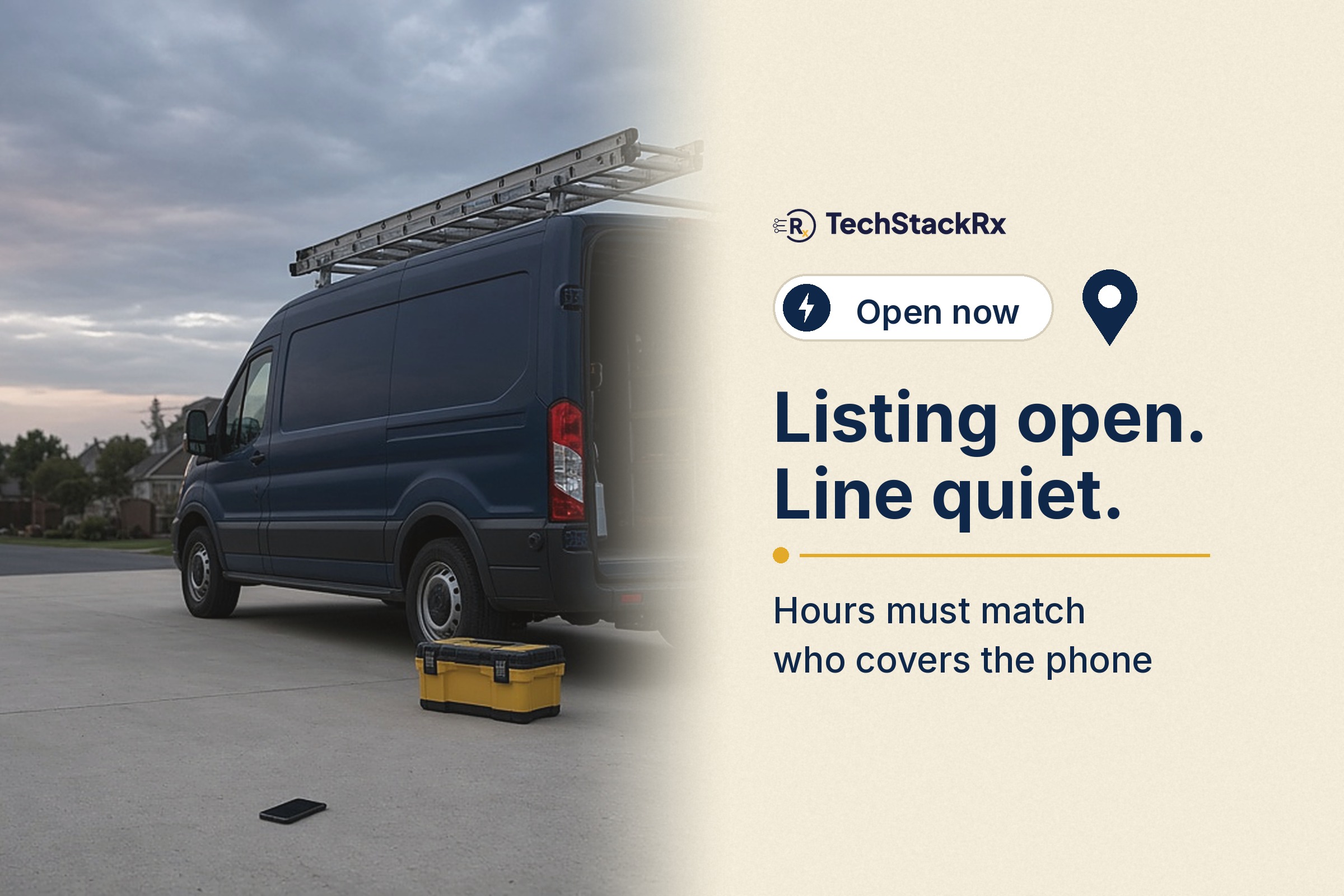 Work van with a ladder rack in a driveway at dusk and a phone face-down on the concrete, beside an Open now badge and the words "Listing open. Line quiet."