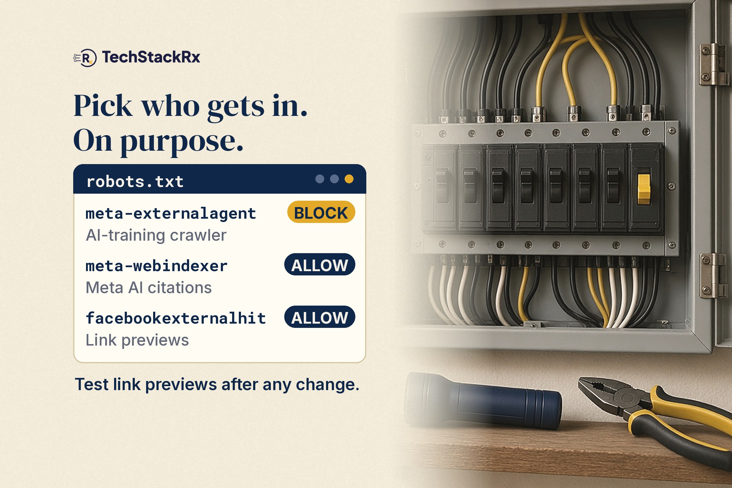 robots.txt card: block meta-externalagent, allow meta-webindexer and facebookexternalhit, next to a breaker panel